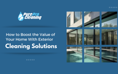How to Boost the Value of Your Home With Exterior Cleaning Solutions