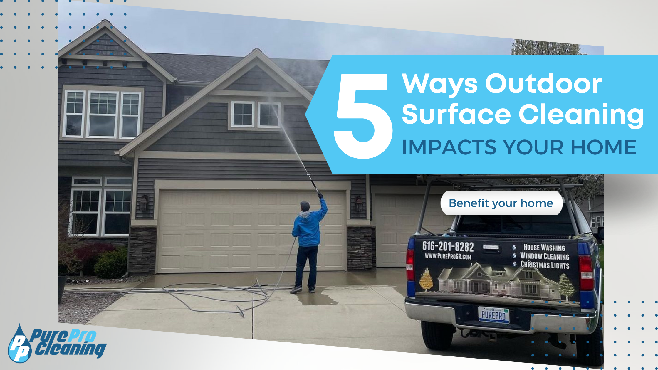 5 Ways Outdoor Surface Cleaning Impacts Your Home