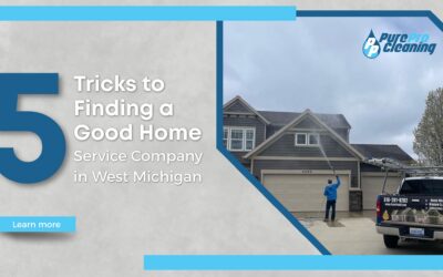 5 Tricks to Finding a Good Home Service Company in West Michigan